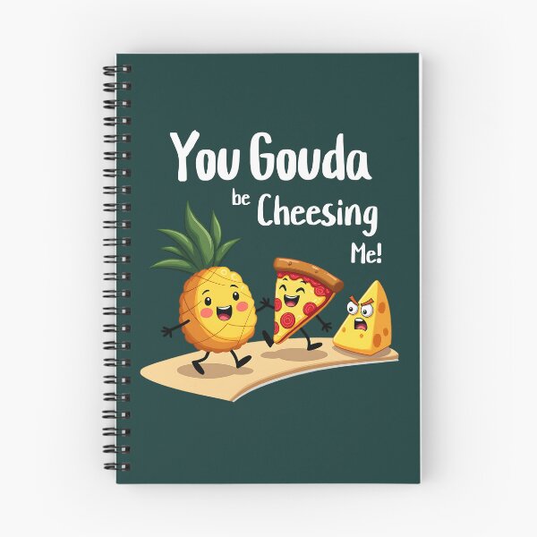 Item preview, You Gouda be cheesing me designed and sold by Visual-digital.