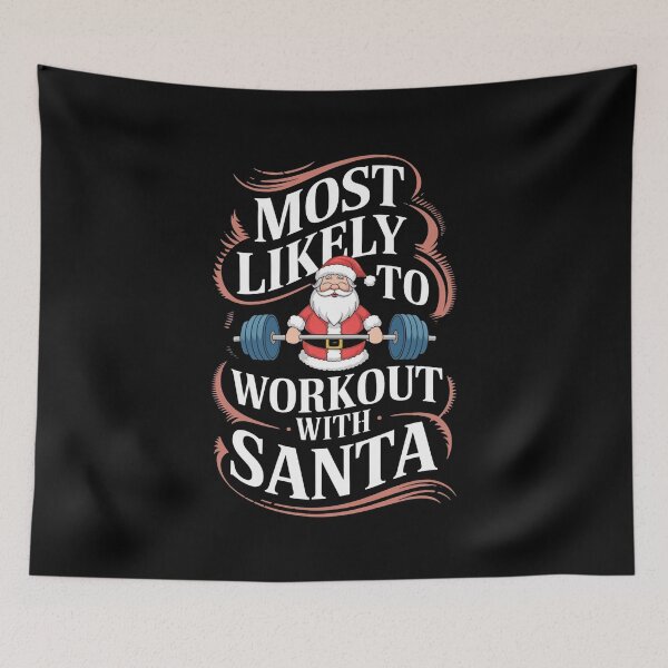 Item preview, Most Likely To Workout With Santa Bodybuilding designed and sold by Redgiant87x.