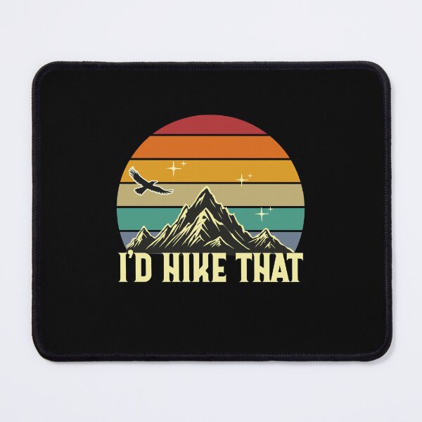 Item preview, I'd Hike That - Retro Hiking Adventure designed and sold by VinsendDraconi.