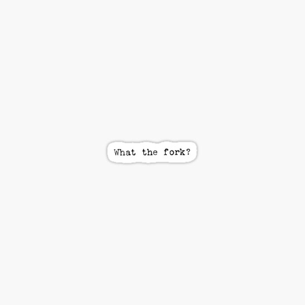 Item preview, What the Fork? designed and sold by laurenk15.
