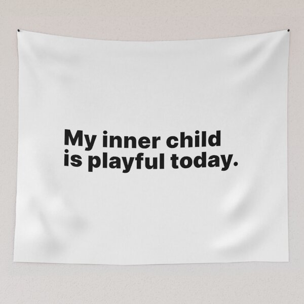 Item preview, My inner child is playful today | Black text designed and sold by ThingsOnTees.