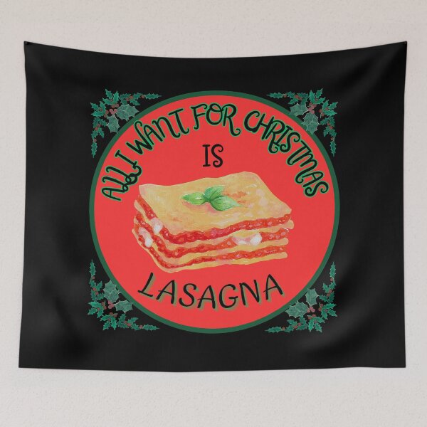 Item preview, All I want for Christmas is lasagna  designed and sold by Stefrait-7.