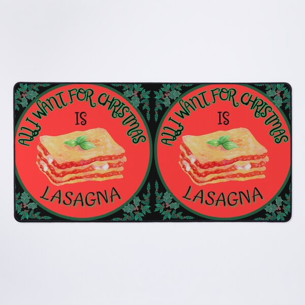 Item preview, All I want for Christmas is lasagna  designed and sold by Stefrait-7.