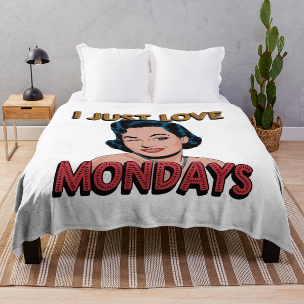 Item preview, I just love Mondays, Mondays, Work, funnyfits70, Humor, Funny, retro, vintages, funny quotes, animal humor, designed and sold by FunnyFits70.