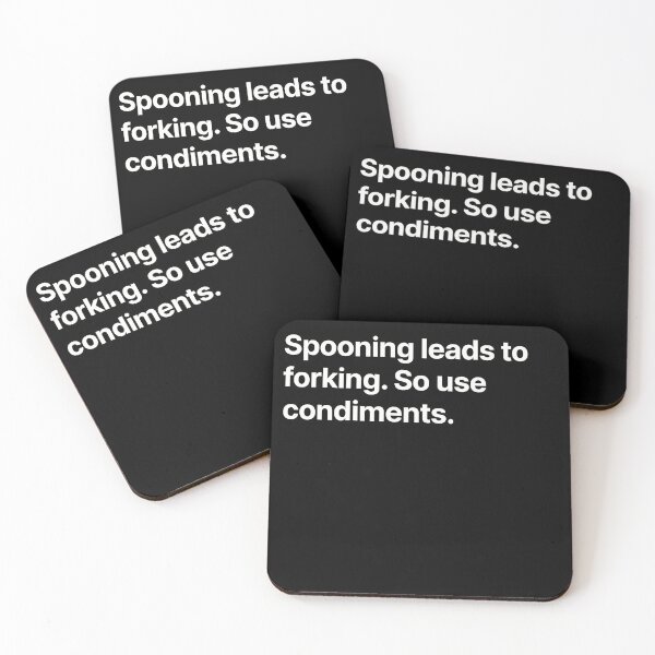 Item preview, Spooning leads to forking. So use condiments. designed and sold by BigOceanDesigns.
