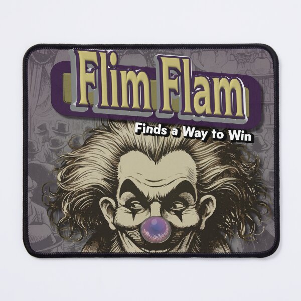 Item preview, Flim Flam Finds a Way to Win designed and sold by Prankly.