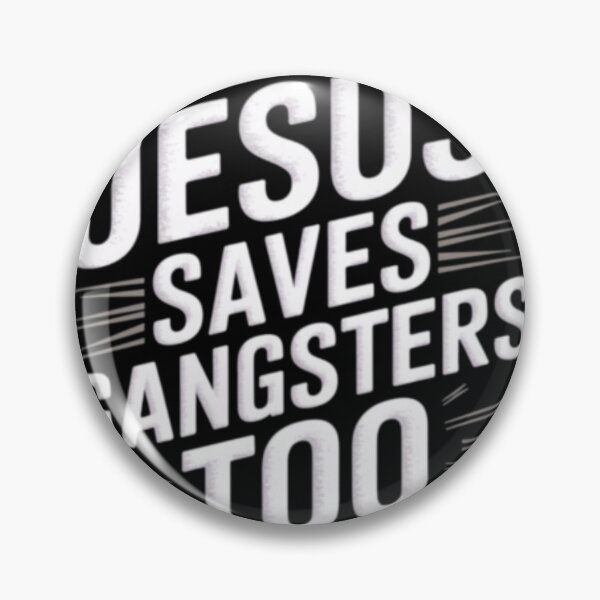 Item preview, JESUS SAVES GANGSTER TOO designed and sold by Obinne.