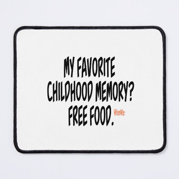 Item preview, My Favorite Childhood Memory designed and sold by WhimWiz.