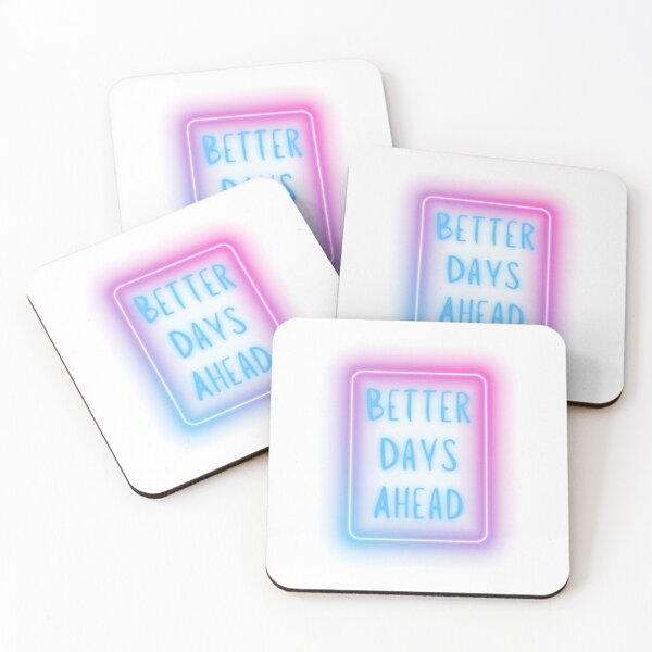 Item preview, Better Days Ahead designed and sold by theavgperson.