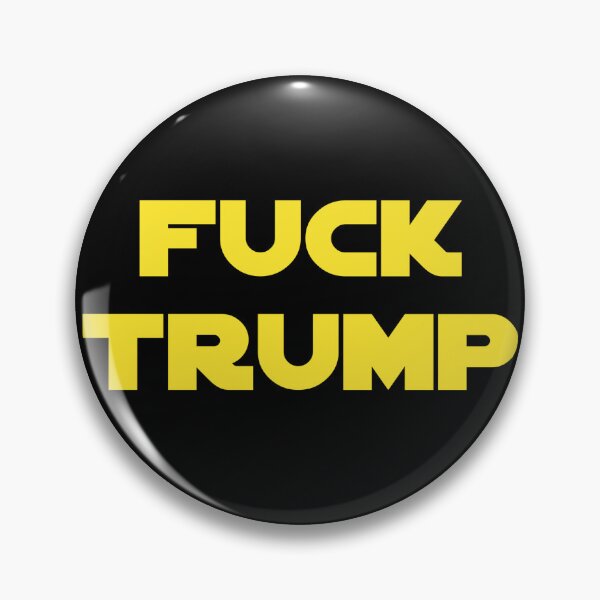 Item preview, Fuck Trump designed and sold by AintJames.