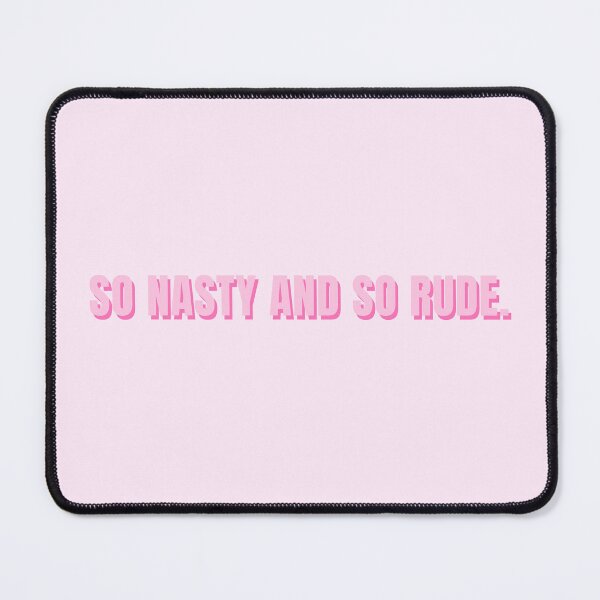 Item preview, SO nasty and SO rude - Nene Leakes designed and sold by alykalydaly.