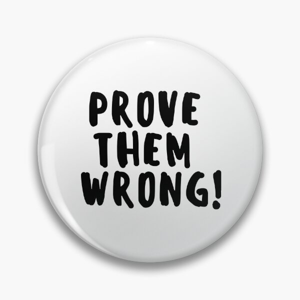 Item preview, Prove them wrong designed and sold by Zen Fit.