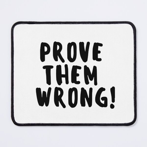 Item preview, Prove them wrong designed and sold by Zen Fit.