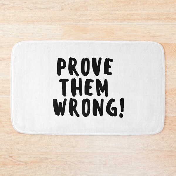 Item preview, Prove them wrong designed and sold by Zen Fit.