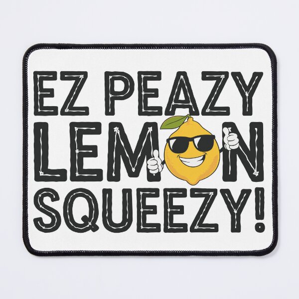 Item preview, EZ Peazy Lemon Squeezy! designed and sold by JPees.