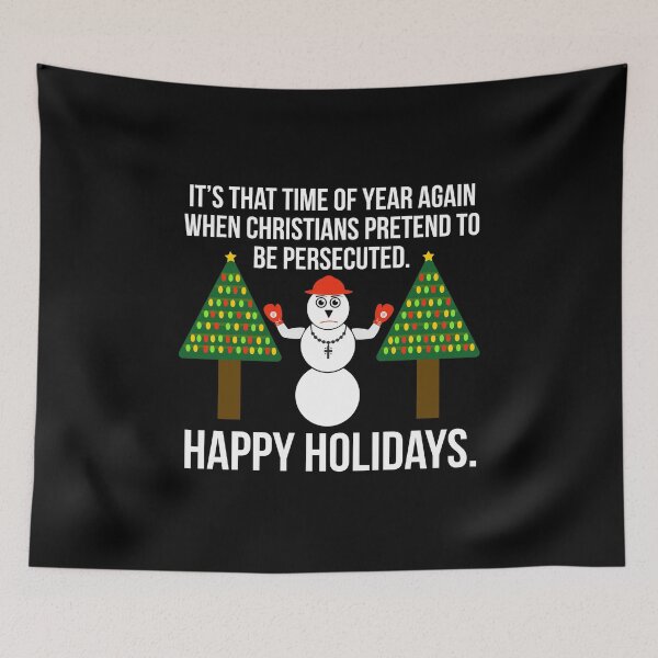 Item preview, Christian persecution complex funny holiday design  designed and sold by Rachel the Artist .