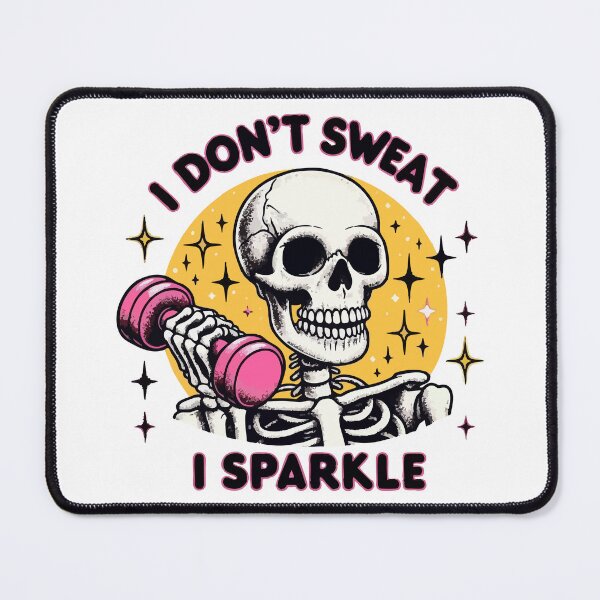 Item preview, I don’t sweat I sparkle workout fitness skul designed and sold by TomFrontierArt.