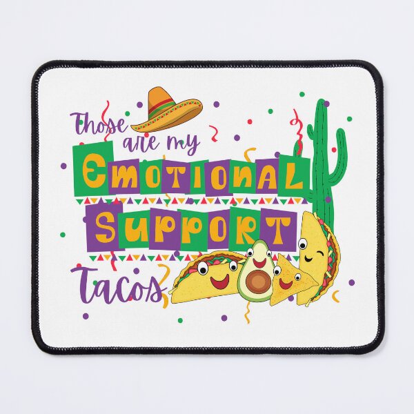 Item preview, Emotional Support Tacos (for light background) designed and sold by CeliacAmnesiac.