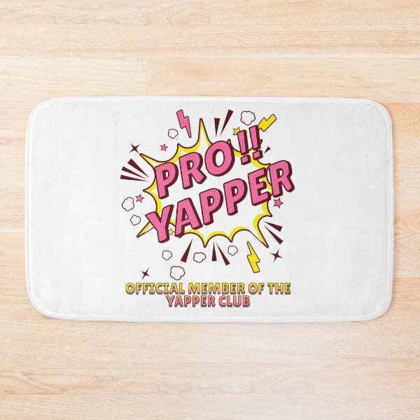 Item preview, Pro!! Yapper Official Member Of The Yapper Club | Yapping | Certified designed and sold by HosvPrint .s.