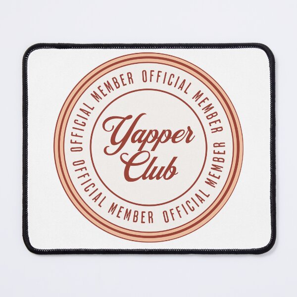 Item preview,  Funny Yapper Club Official Member | Yapping | Certified designed and sold by HosvPrint .s.