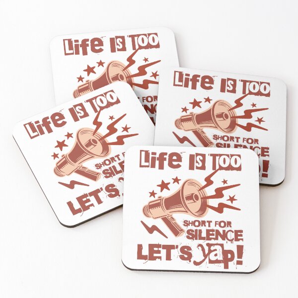 Item preview, Life Is Too Short For Silence Let's Yap | Yapping | Certified Yapper designed and sold by HosvPrint .s.