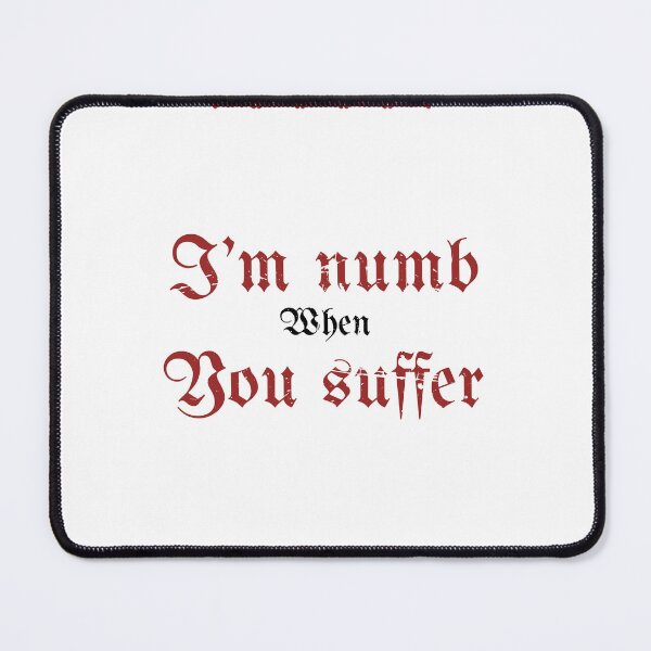 Item preview, I’m Numb When You Suffer Heavy Metal Inspired designed and sold by DropDeadDsgns.