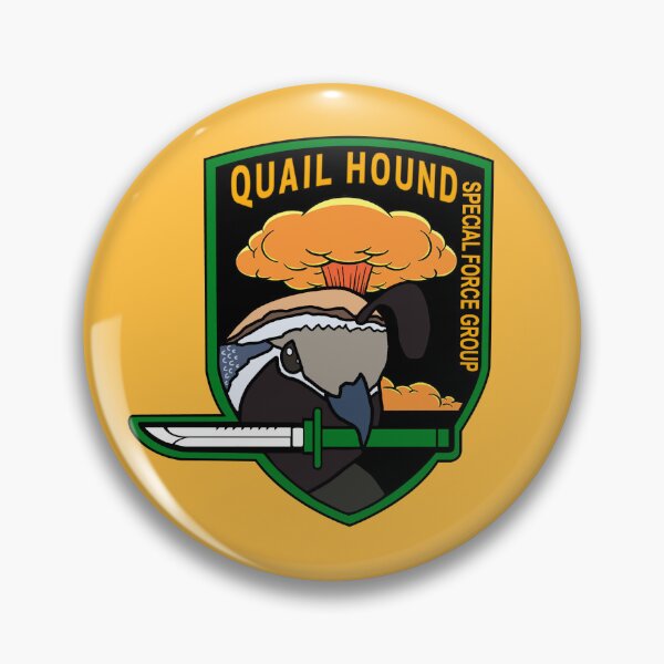 Item preview, Quail Hound Special Forces Group designed and sold by HiyaHyasynth.