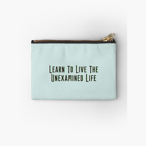 Item preview, Learn To Live The Unexamined Life - wicked designed and sold by Roze Quartz.