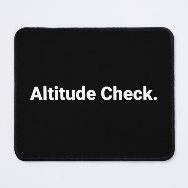 Item preview, Altitude Check. designed and sold by Text-based T-Shirts and Gifts.