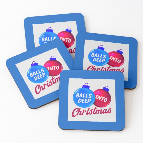 Item preview, Balls Deep Into Christmas - Funny Holiday Meme in Blue designed and sold by Earth Nature Creations.