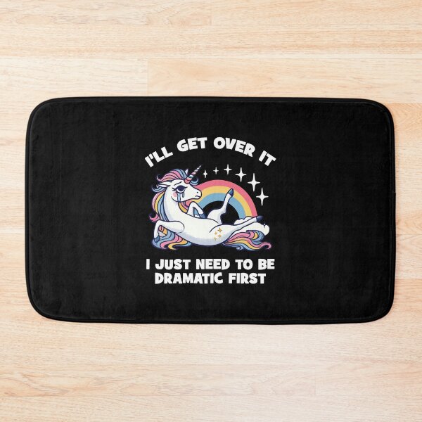 Item preview, I’ll Get Over It, I Just Need To Be Dramatic First - Funny Unicorn Humor designed and sold by chantastical.
