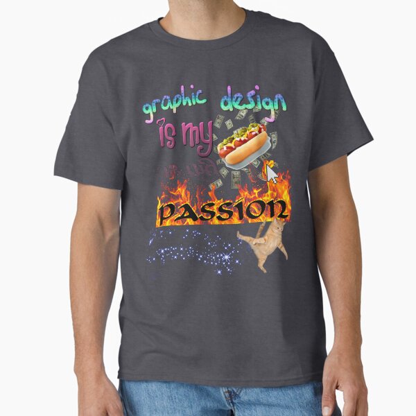 Item preview, Graphic Design is my Passion designed and sold by sayruhgee.