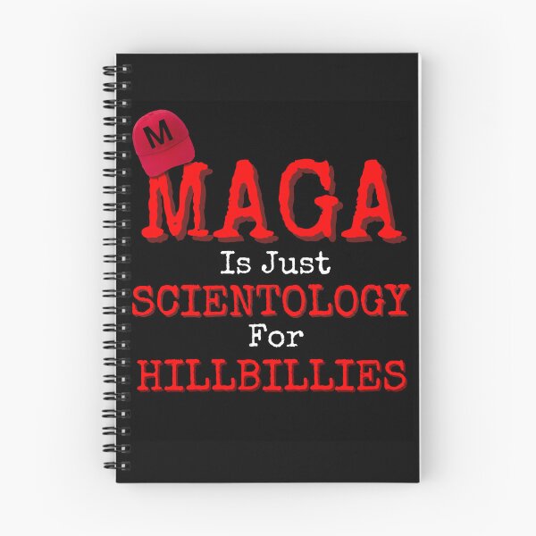 Item preview, MAGA Is Just Scientology For Hillbillies Funny Design designed and sold by EarthArtDesigns.