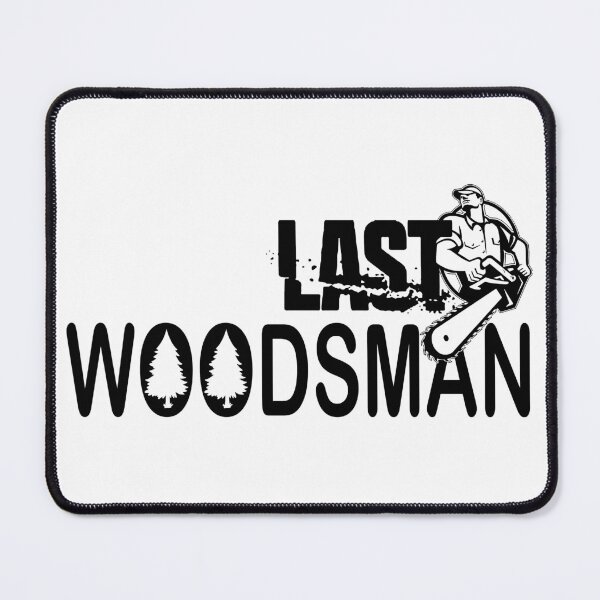 Item preview, Last Woodsman; Lumberjack; designed and sold by StickerApe.