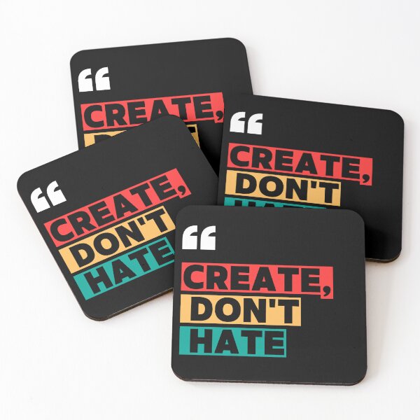 Item preview, Create, Don't Hate designed and sold by manandi1.
