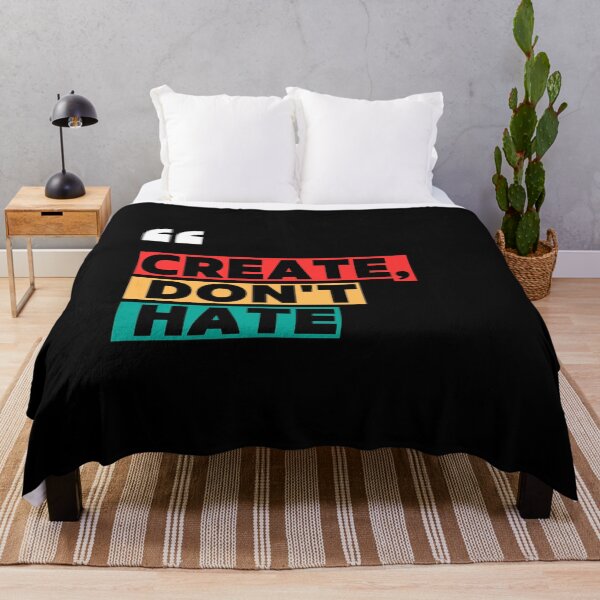 Item preview, Create, Don't Hate designed and sold by manandi1.