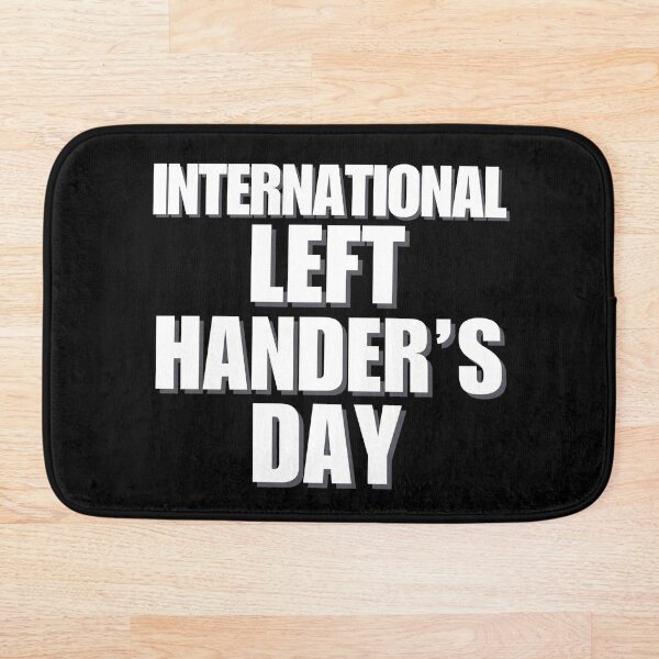 Item preview, International Left Handers Day designed and sold by NearlyEverythin'.
