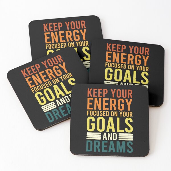 Item preview, Keep your energy focused on your goals and dreams Motivational quote designed and sold by MouDantArts.