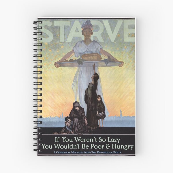 Item preview, STARVE: The Republican Solution for Hunger designed and sold by PropagandaDue.