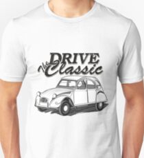 2CV Duck "Drive the Classic" Unisex T-Shirt