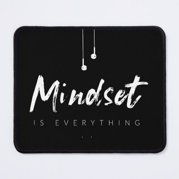 Item preview, Mindset Is Everything designed and sold by MASA19781022.
