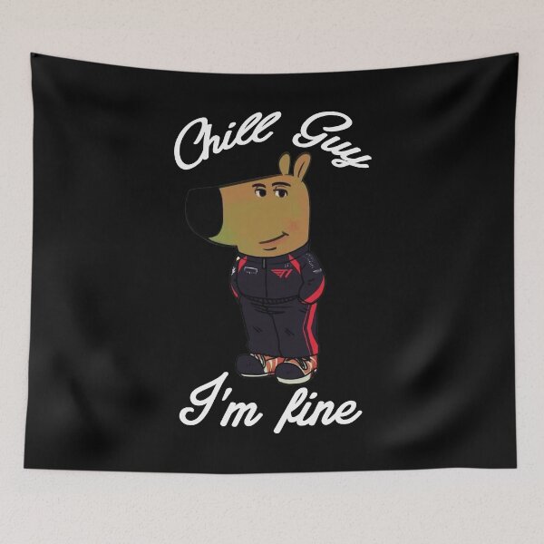 Item preview, Chill Guy I'm Fine designed and sold by Uvi-Pro.