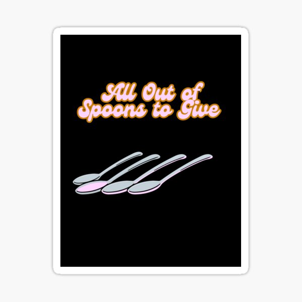 Item preview, Spoonies  designed and sold by ManaReads.