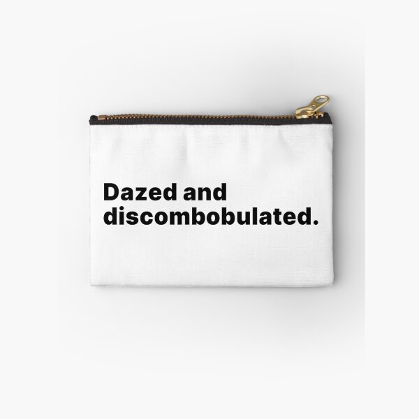 Item preview, Dazed and discombobulated | Word lover black text designed and sold by ThingsOnTees.