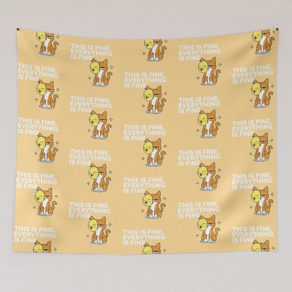 Item preview, This Is Fine. Everything Is Fine. designed and sold by Fanverse Merchandise.