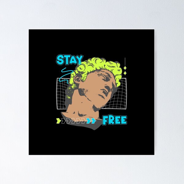 Item preview, Stay Free designed and sold by TipTop GFX.