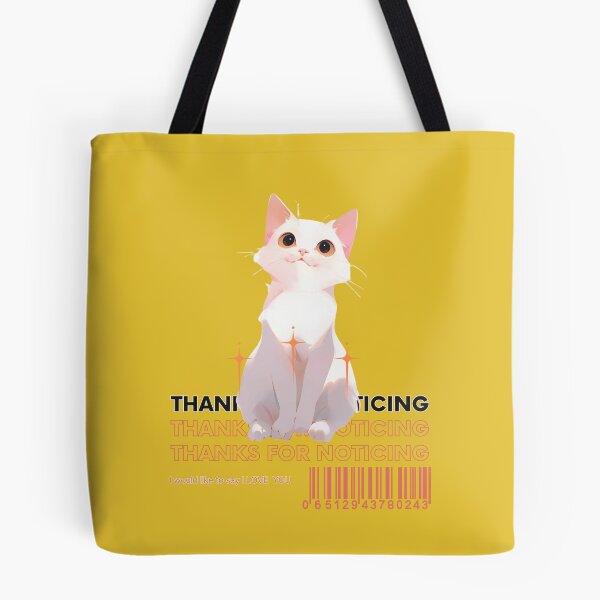 Item preview, Thank You for Noticing - Adorable Cat Appreciation designed and sold by seunghu.