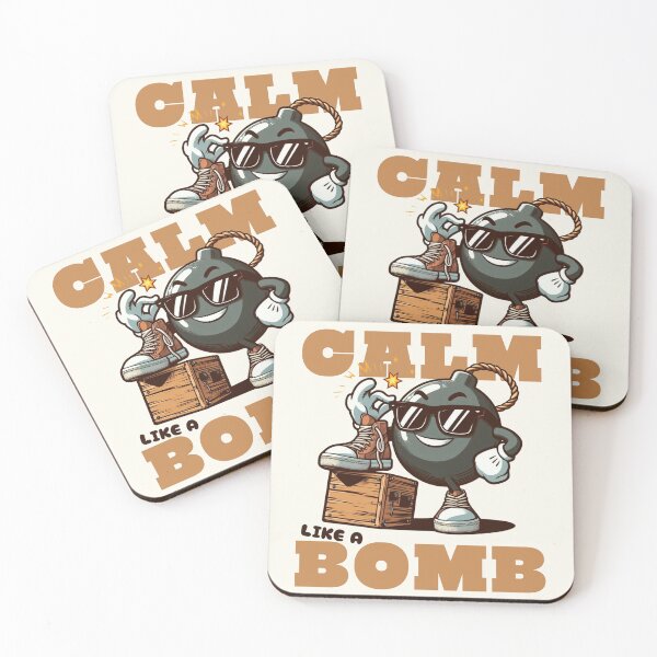 Item preview, Calm like a bomb designed and sold by Peerless-Prime.
