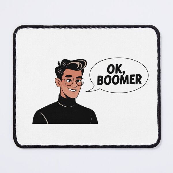 Item preview, Ok boomer designed and sold by Echo Aesthetics.