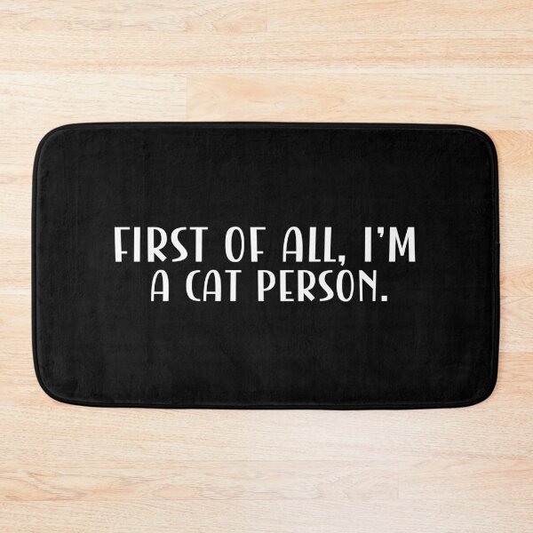 Item preview, First of all, I'm a cat person. designed and sold by CleanDecor.